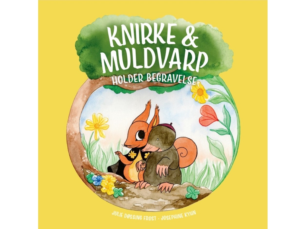 Knirke & Muldvarp holder begravelse | Julie Døssing Frost