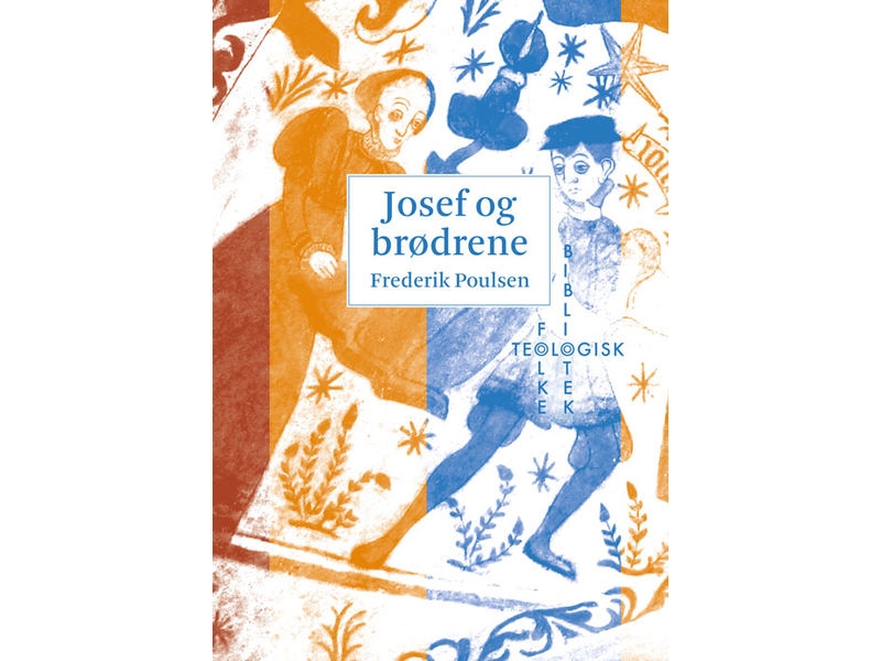 Josef og brødrene | Frederik Poulsen
