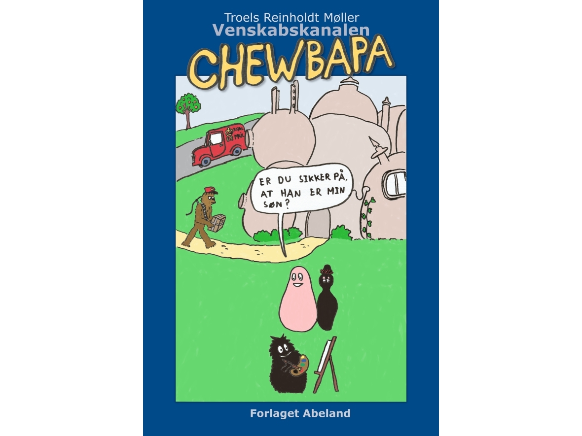 Chewbapa | Troels Reinholdt Møller