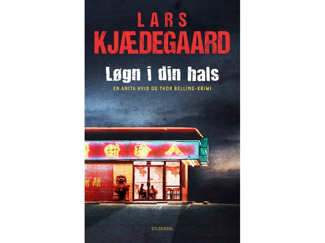 Løgn I Din Hals | Lars Kjædegaard | Sprache: Dänish