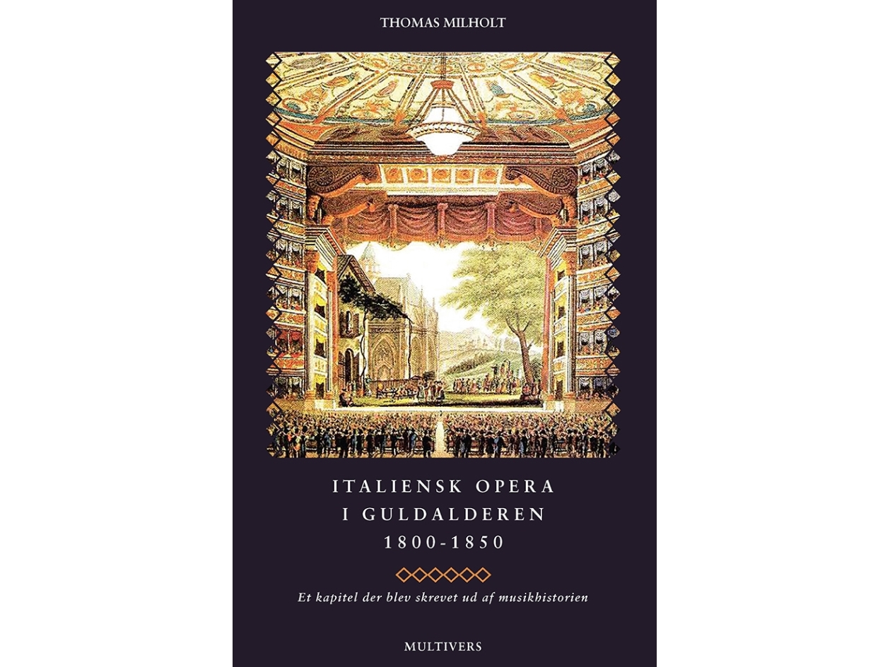 krog biografi Misforstå Italiensk opera i guldalderen 1800-1850 | Thomas Milholt