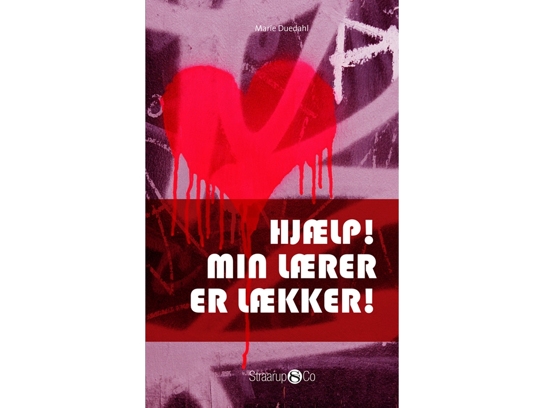 Hjælp! Min Lærer Er Lækker! | Marie Duedahl