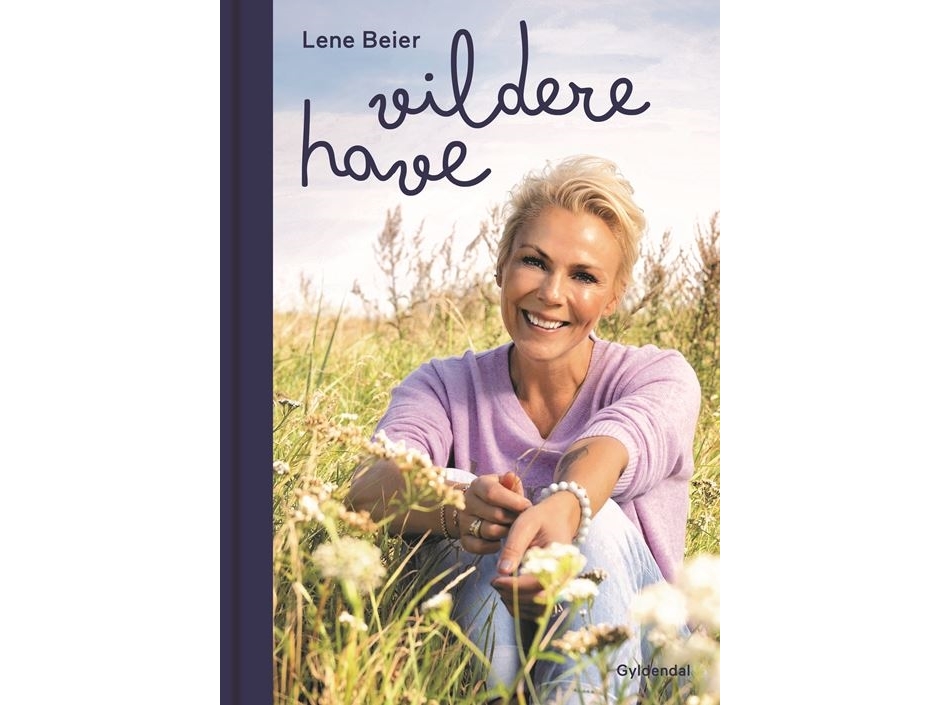 Vildere have | Lene Beier