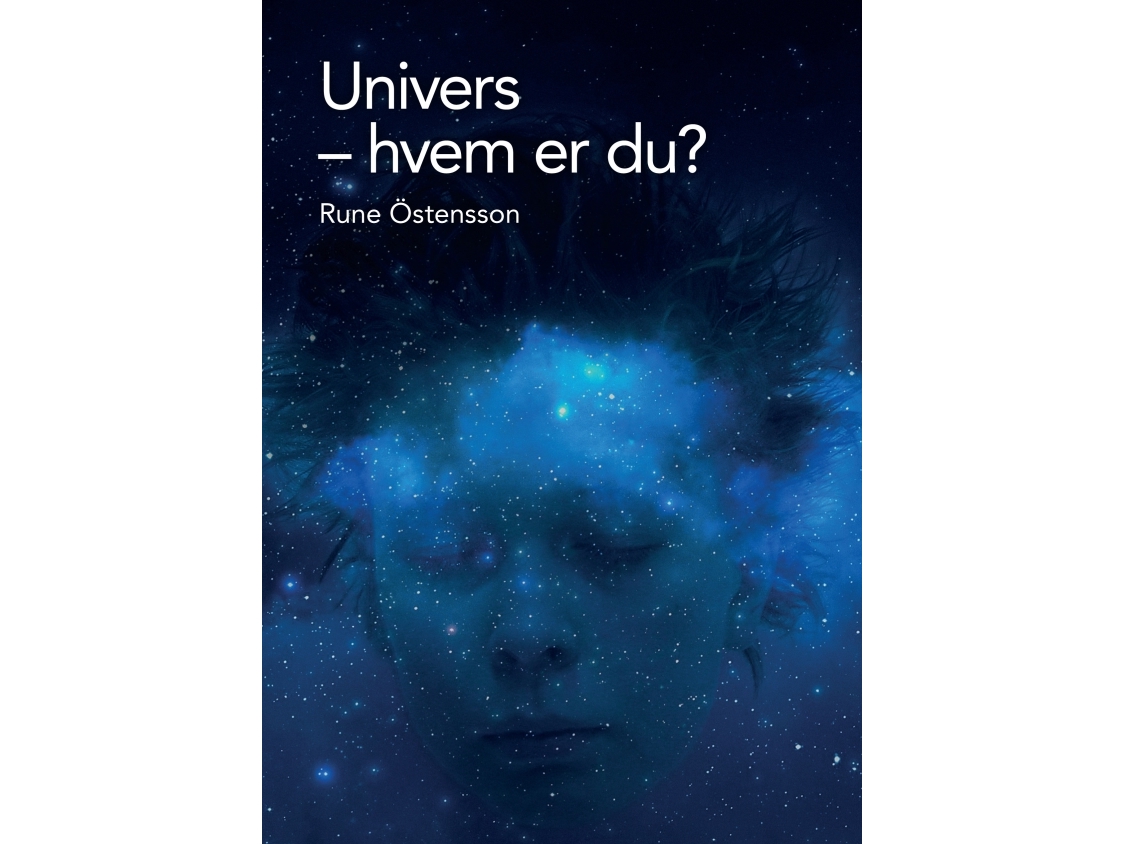 Universet - Hvem Er Du? | Rune Östensson