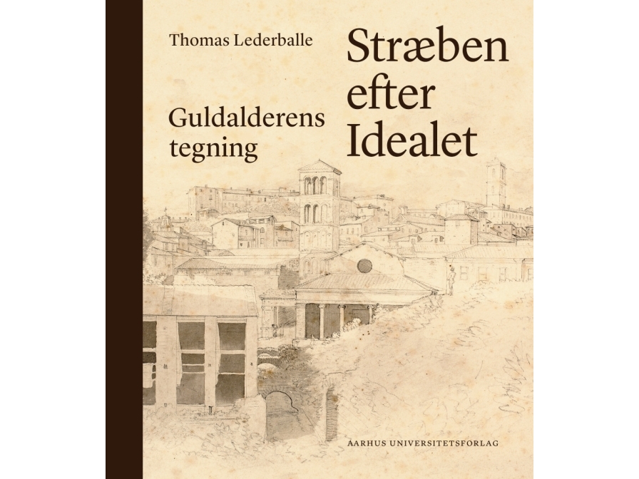 Das Streben Nach Dem Ideal | Thomas Lederballe | Sprache: Dänish