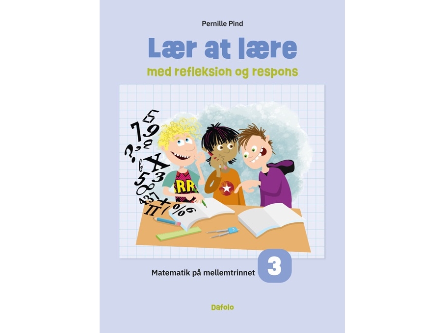 Lær At Lære Med Refleksion Og Respons | Pernille Pind