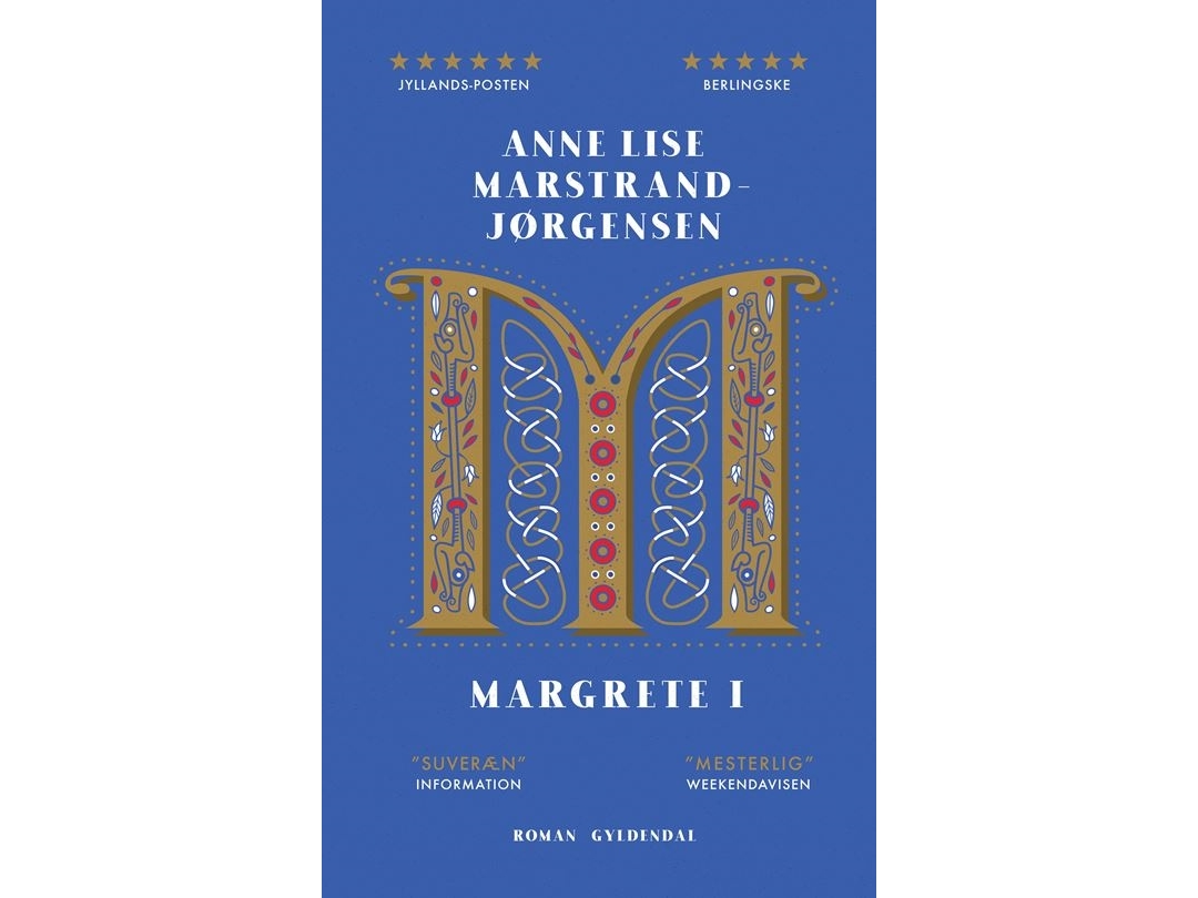 Margrete I | Anne Lise Marstrand-Jørgensen