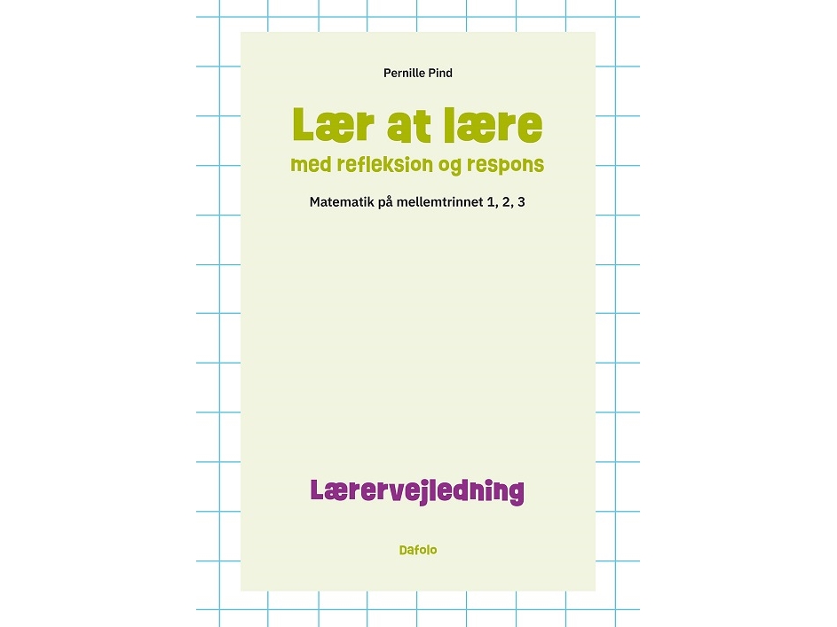 Lær At Lære Med Refleksion Og Respons | Pernille Pind