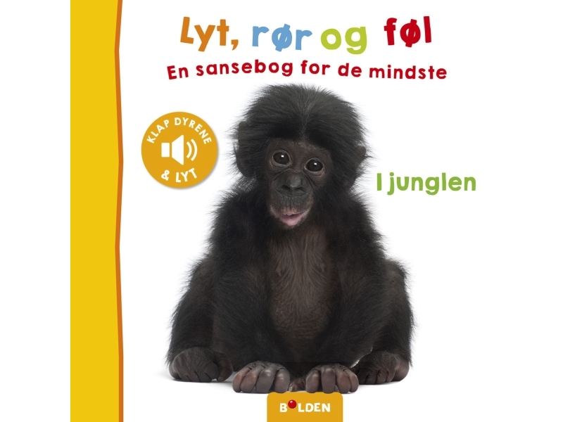 Lyt, rør og føl: I junglen |