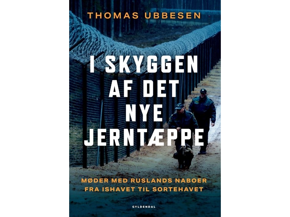Im Schatten Des Neuen Eisernen Vorhangs | Thomas Ubbesen | Sprache: Dänish