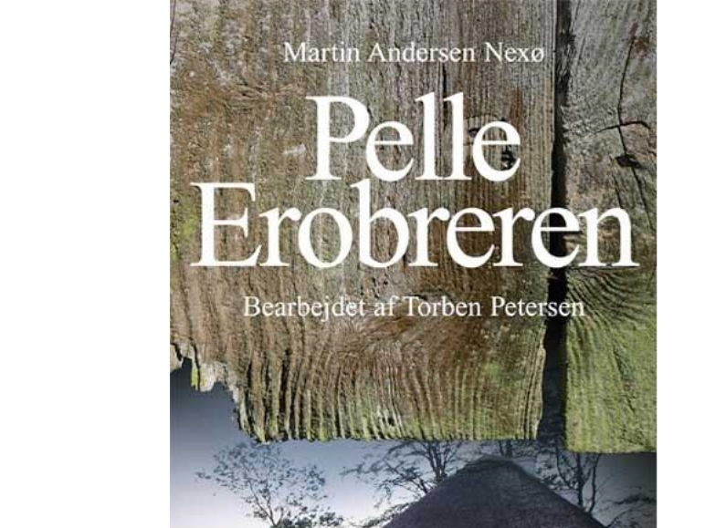 Pelle Erobreren | Martin Andersen Nexø