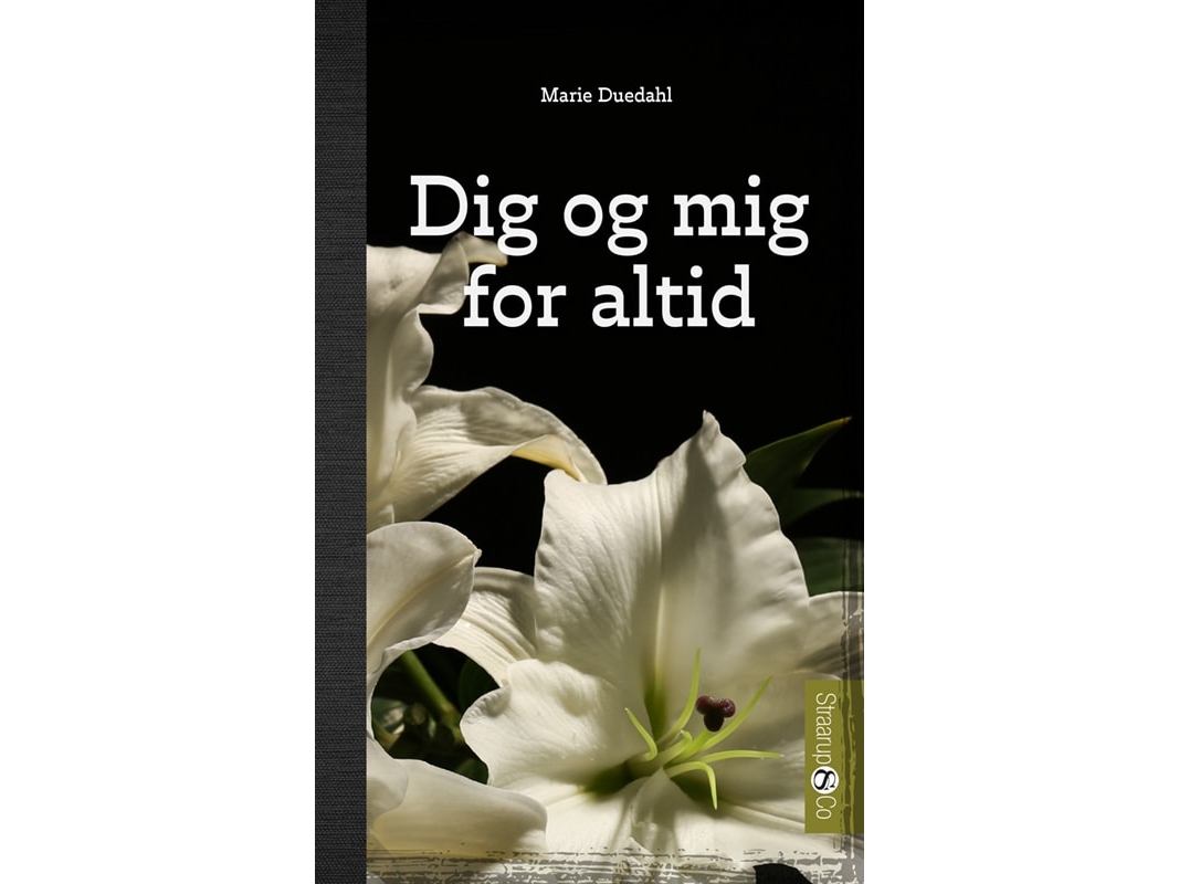 Dig Og Mig For Altid | Marie Duedahl