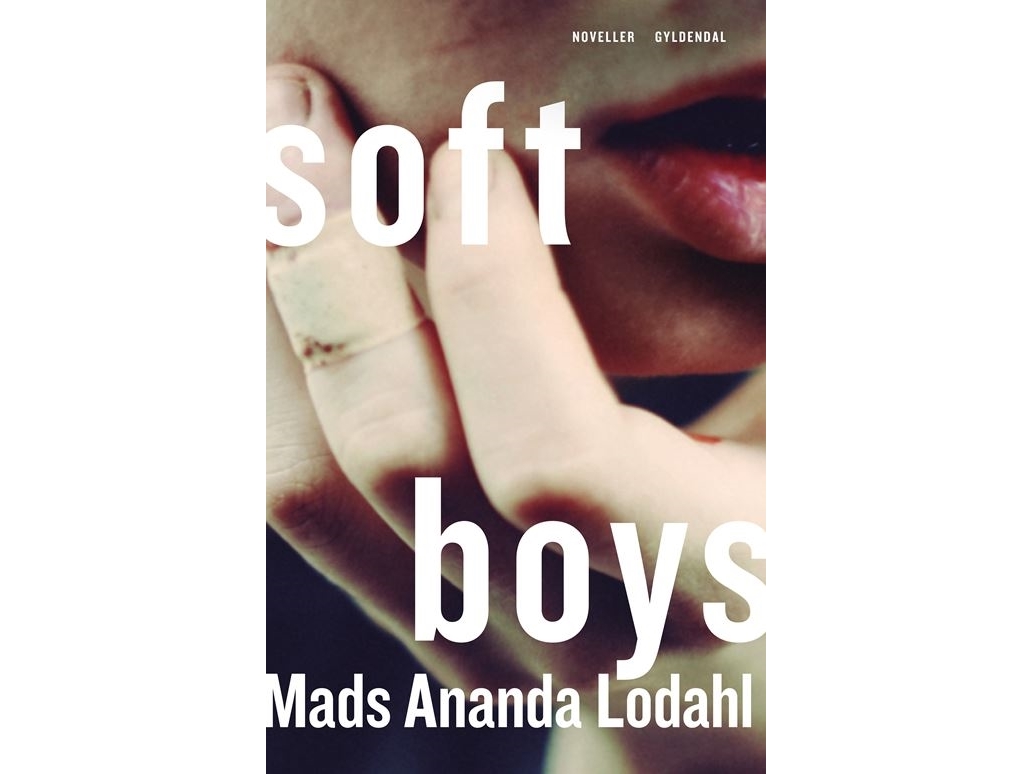 Soft Boys | Mads Ananda Lodahl