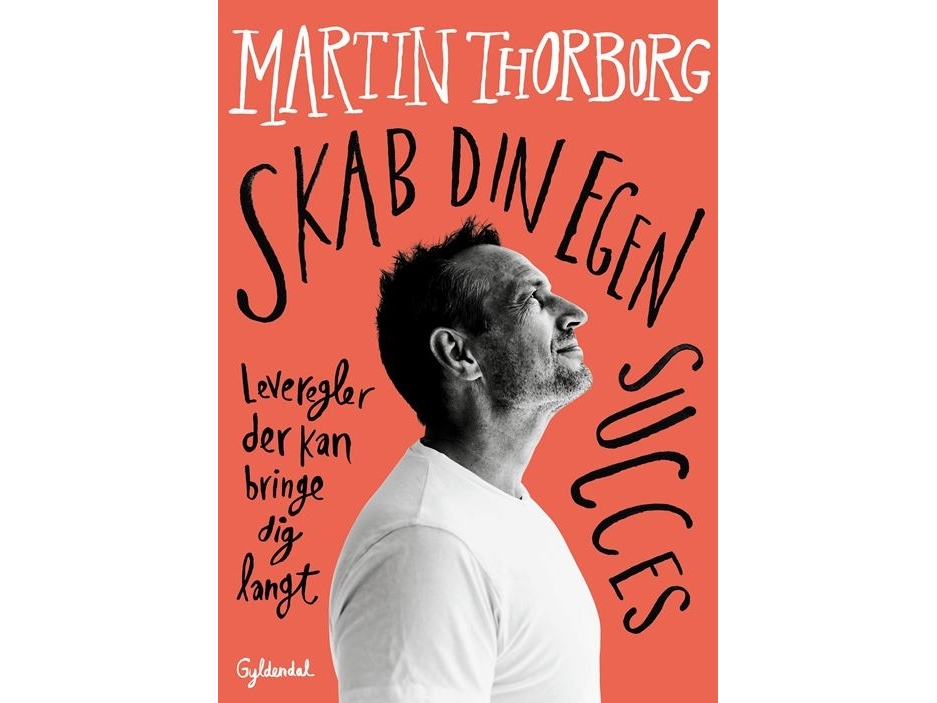 Skapa din egen framgång Martin Thorborg Språk: Danska | Böcker - Yrke | GameStuff