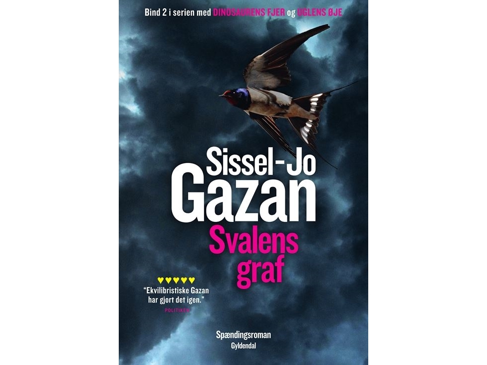 Svalans grav Sissel-Jo Gazan Språk: Danska | Böcker - Skönlitteratur | GameStuff