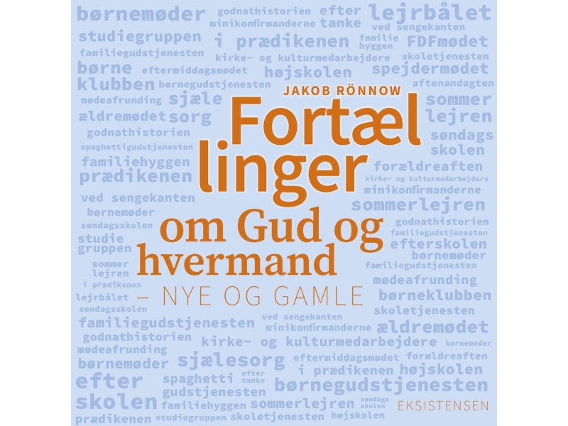 Fortællinger om Gud og hvermand | Jakob Rönnow