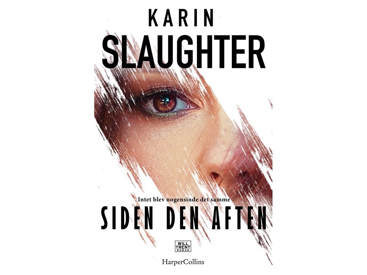 Siden Den Aften | Karin Slaughter