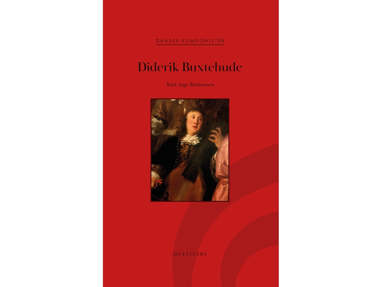 Diderik Buxtehude | Karl Aage Rasmussen