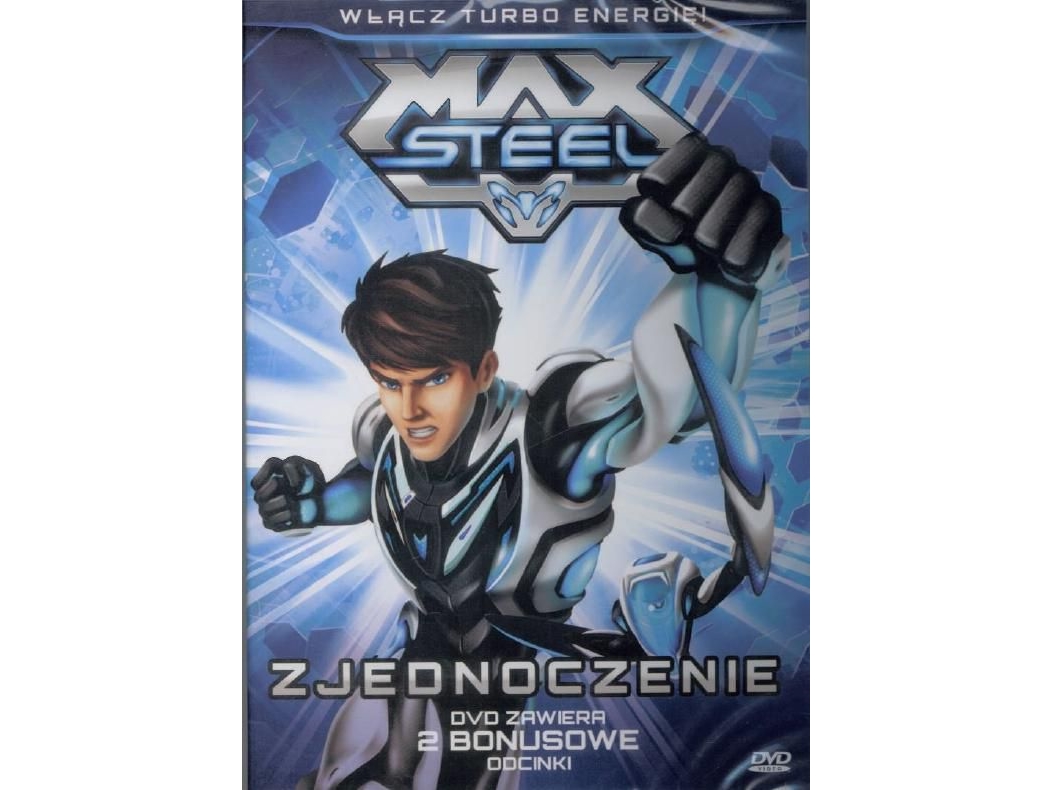 Max Steel - Unification