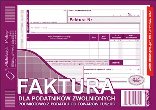 Michalczyk &amp  Prokop faktura A5 2SKL.ZWOL.VAT 203-3E (POZ. DRUK - 203-3E)
