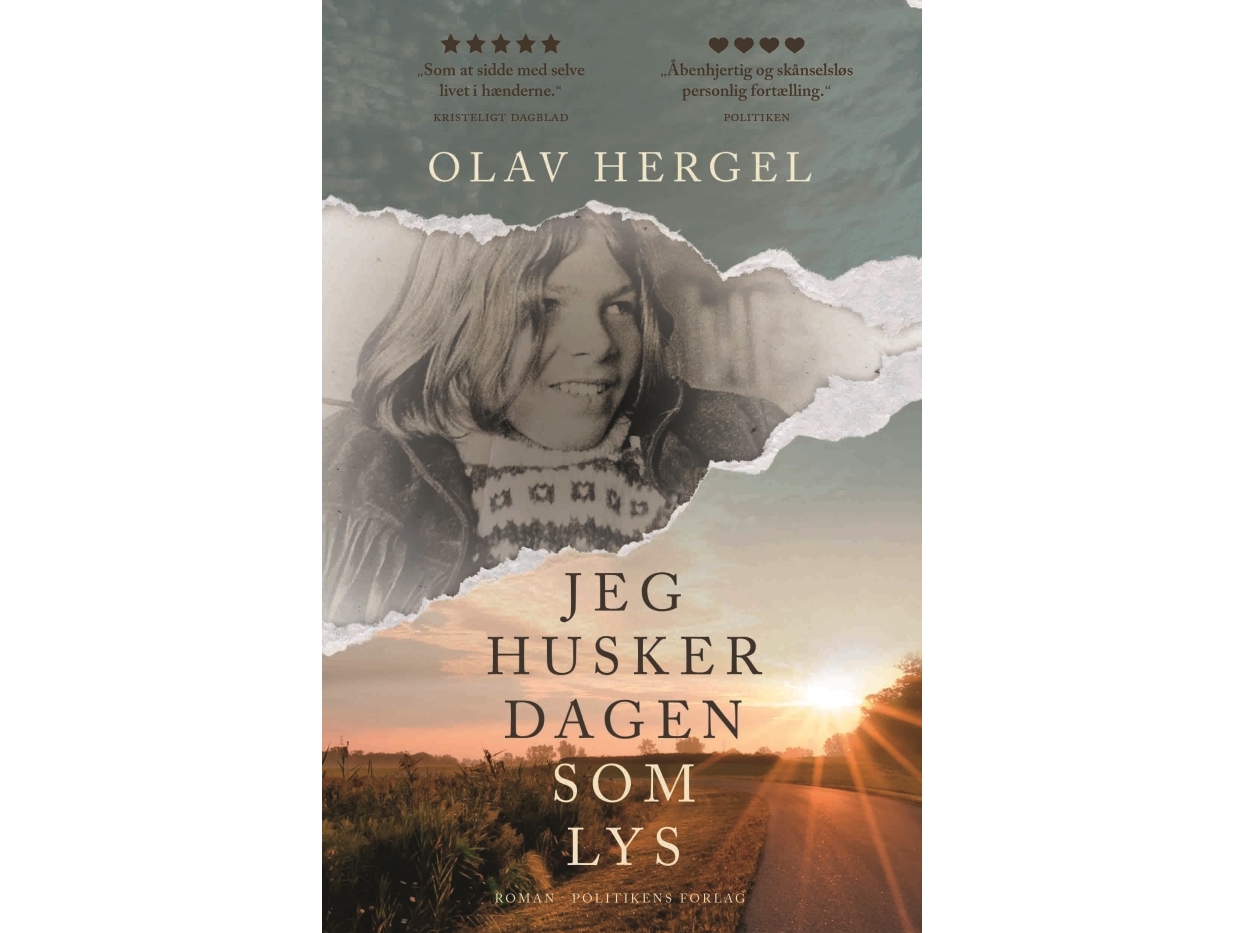 Ich Erinnere Mich An Den Tag Wie An Licht | Olav Hergel | Sprache: Dänish