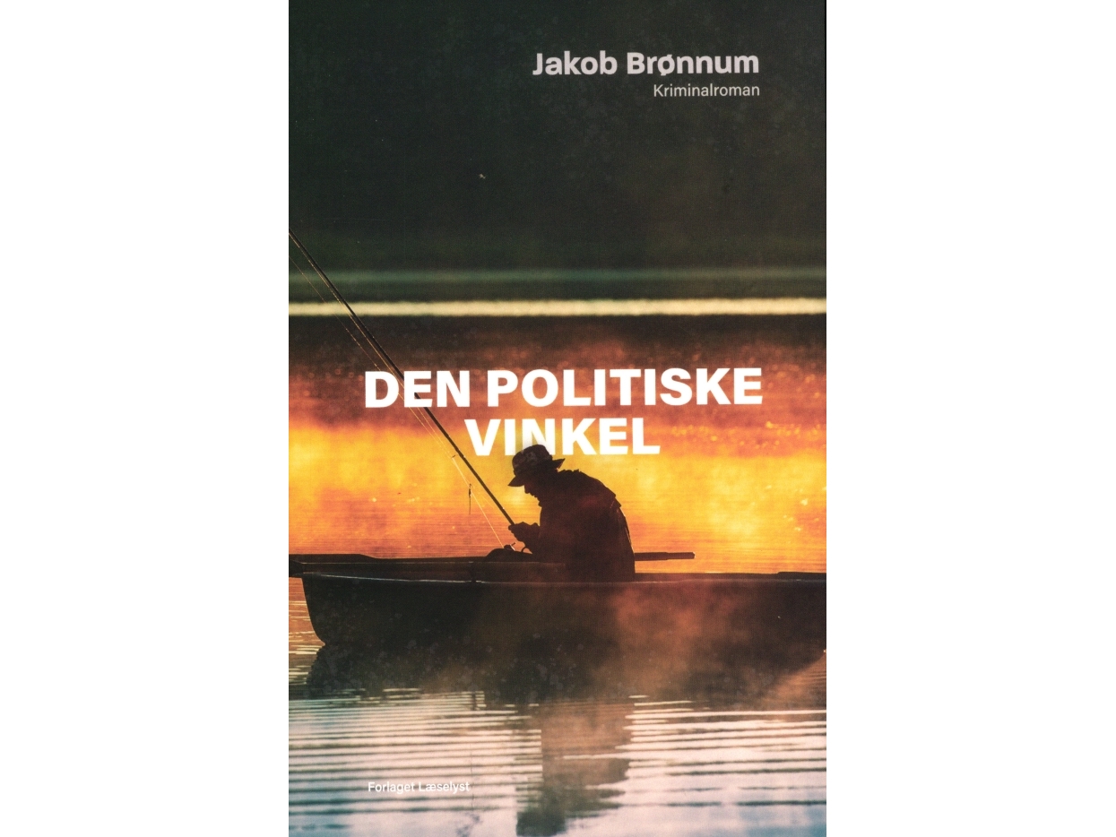 Der Politische Blickwinkel | Jakob Brønnum | Sprache: Dänish