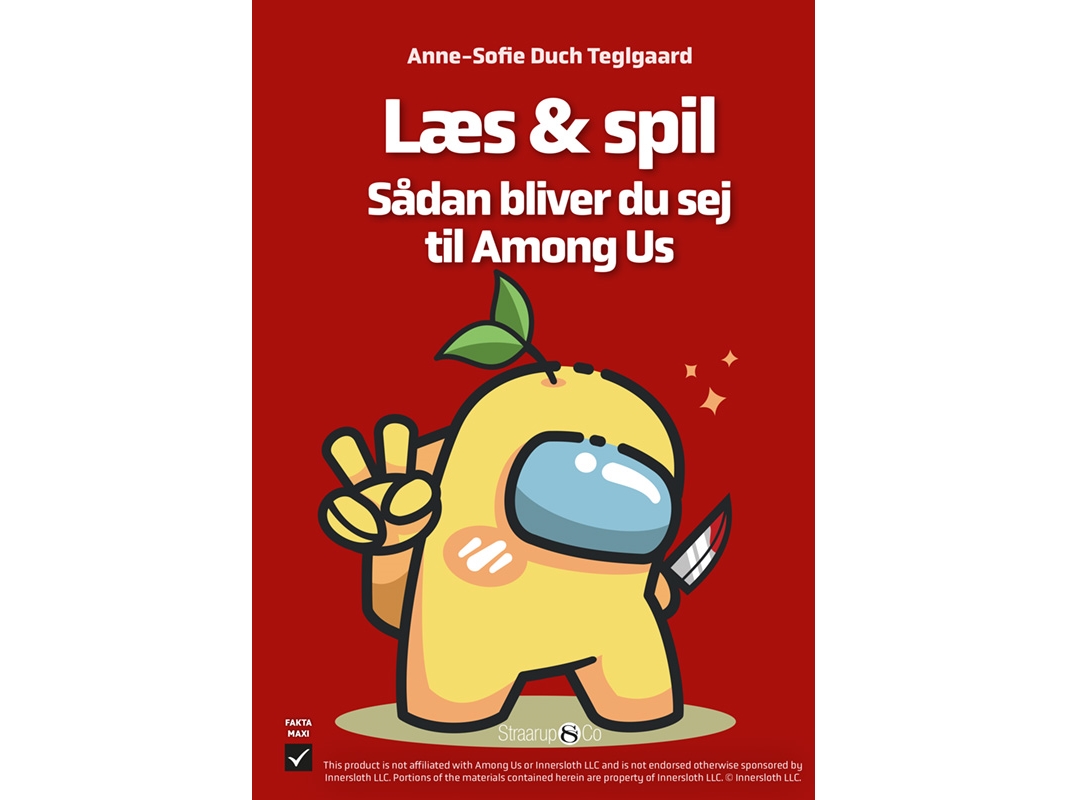 Læs & Spil - Sådan Bliver Du Sej Til Among Us | Anne-Sofie Duch Teglgaard