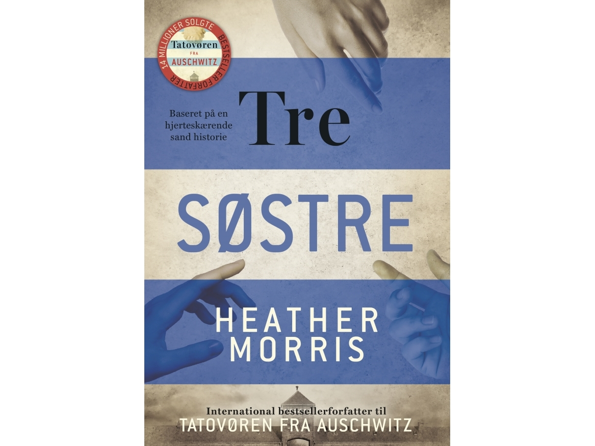 Drei Schwestern | Heather Morris | Sprache: Dänish