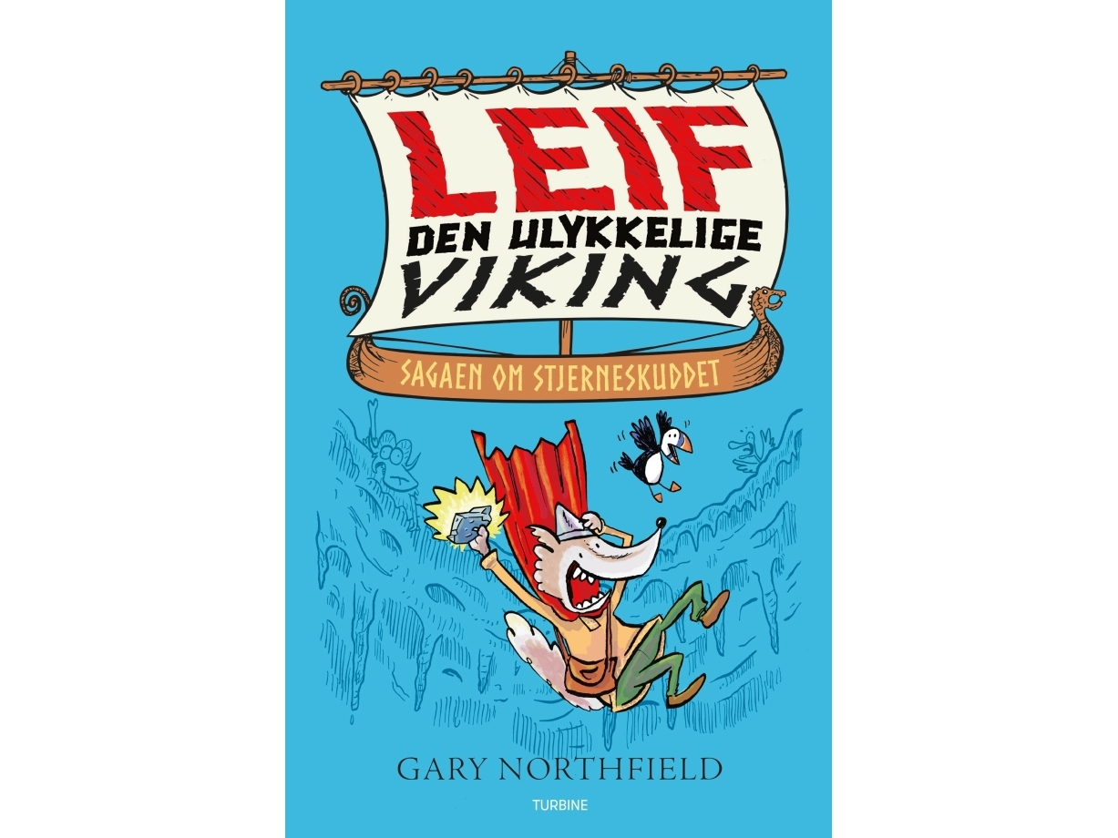 Leif Den Ulykkelige Viking. Sagaen Om Stjerneskuddet | Gary Northfield