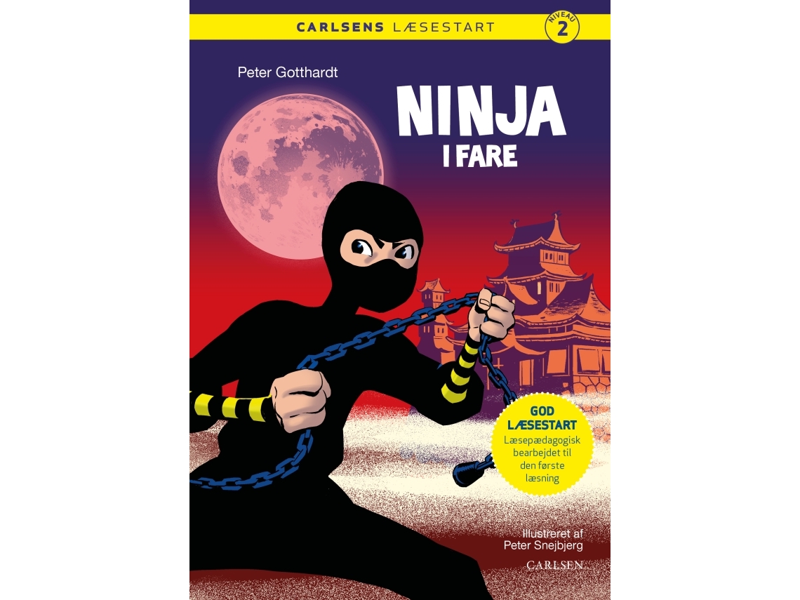 Carlsens Lässtart: Ninja i fara Peter Gotthardt Språk: Danska | Böcker - Barnböcker | GameStuff