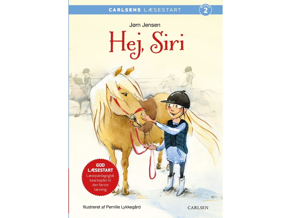 Carlsens Lesebeginn: Hallo, Siri | Jørn Jensen | Sprache: Dänish
