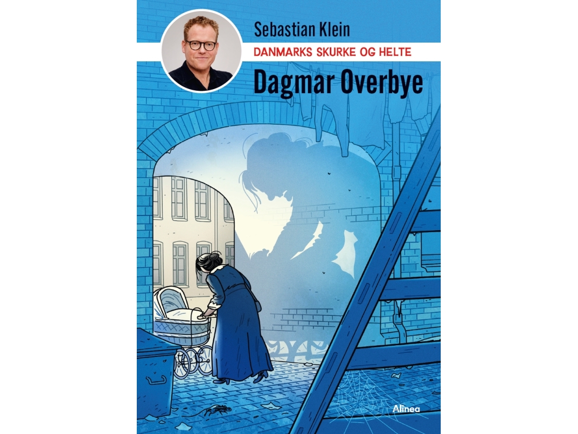 Dänemarks Schurken Und Helden - Dagmar Overbye | Sebastian Klein | Sprache: Dänish