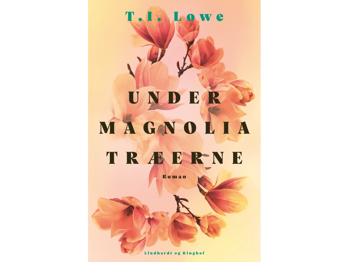 Unter Den Magnolienbäumen | T.I. Lowe | Sprache: Dänish