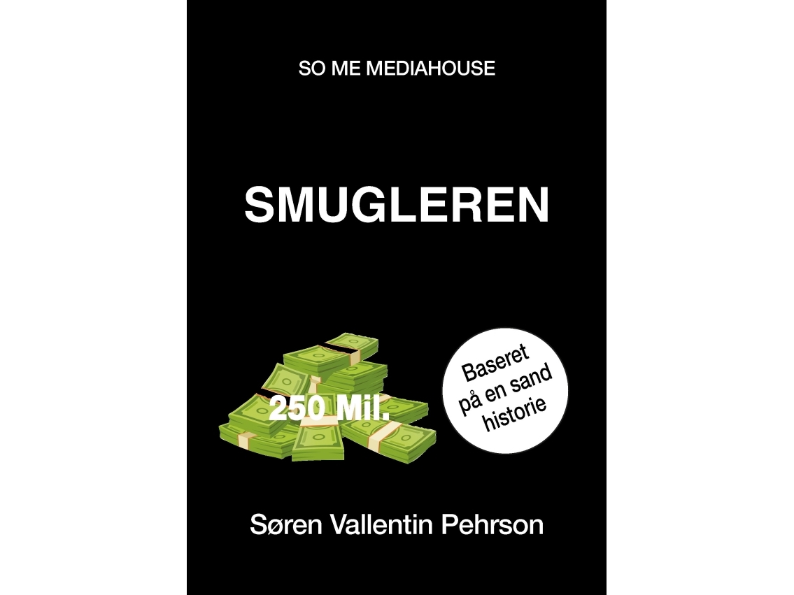 Der Schmuggler | Søren Vallentin Pehrson | Sprache: Dänish