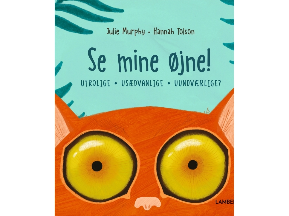 Se Mine Øjne! | Julie Murphy