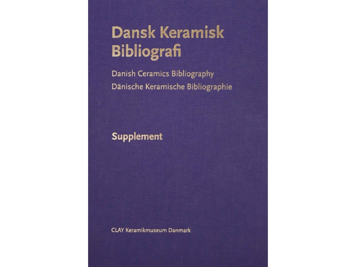 Dansk Keramisk Bibliografi - Supplement | Gunnar Jakobsen | Sprache: Dänish