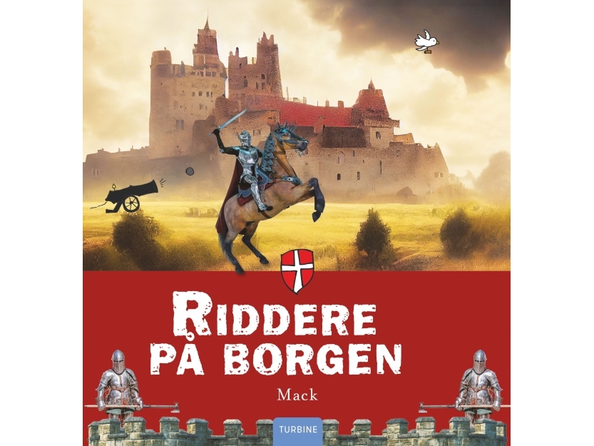 Die Ritter Auf Der Burg | Mack Van Gageldonk | Sprache: Dänish