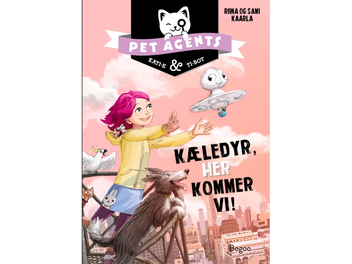 Pet Agents | Riina Kaarla Og Sami Kaarla | Sprache: Dänish