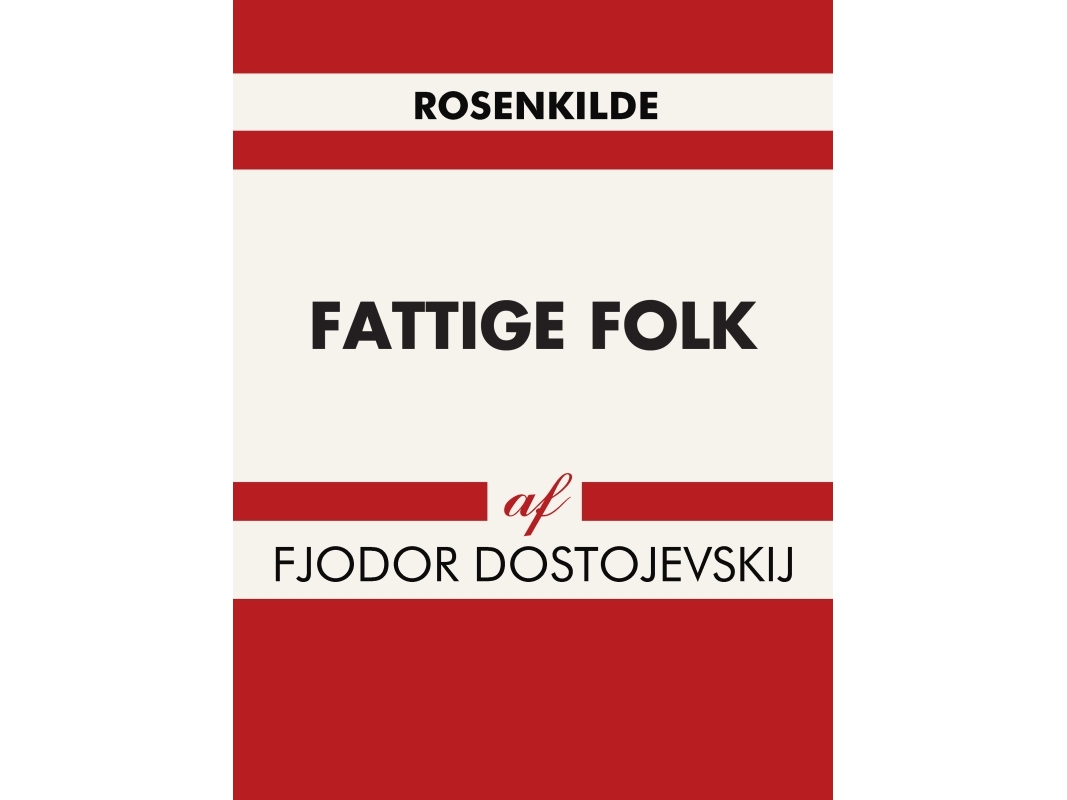 Fattige Folk | F.M. Dostojevskij