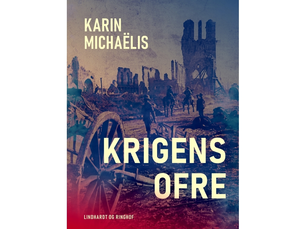 Krigens Ofre | Karin Michaëlis