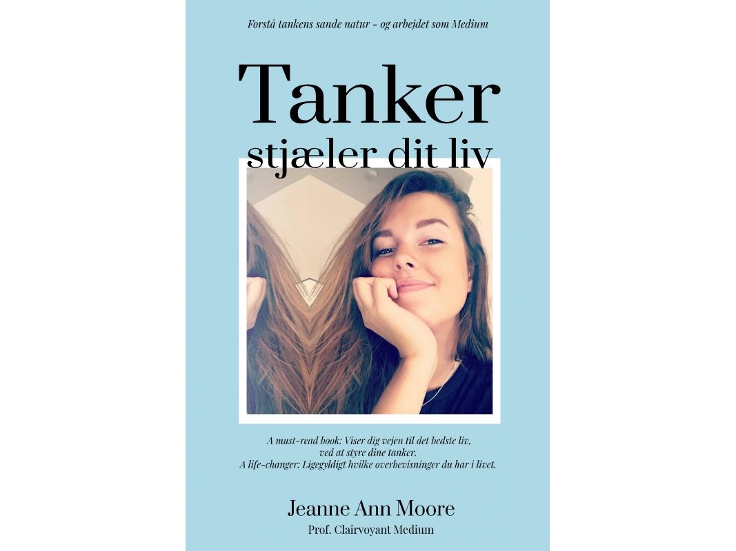 Tanker Stjæler Dit Liv | Jeanne Ann Moore