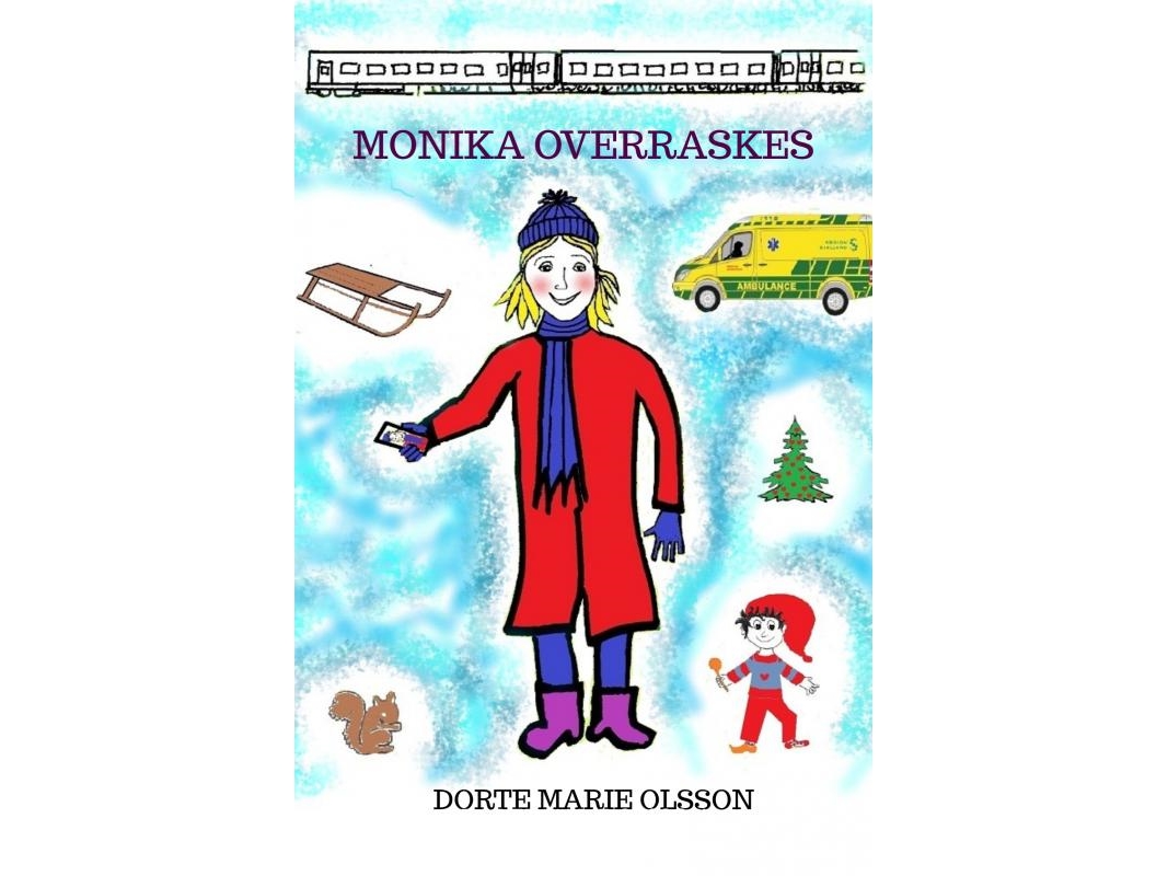 Monika Overraskes | Dorte Marie Olsson