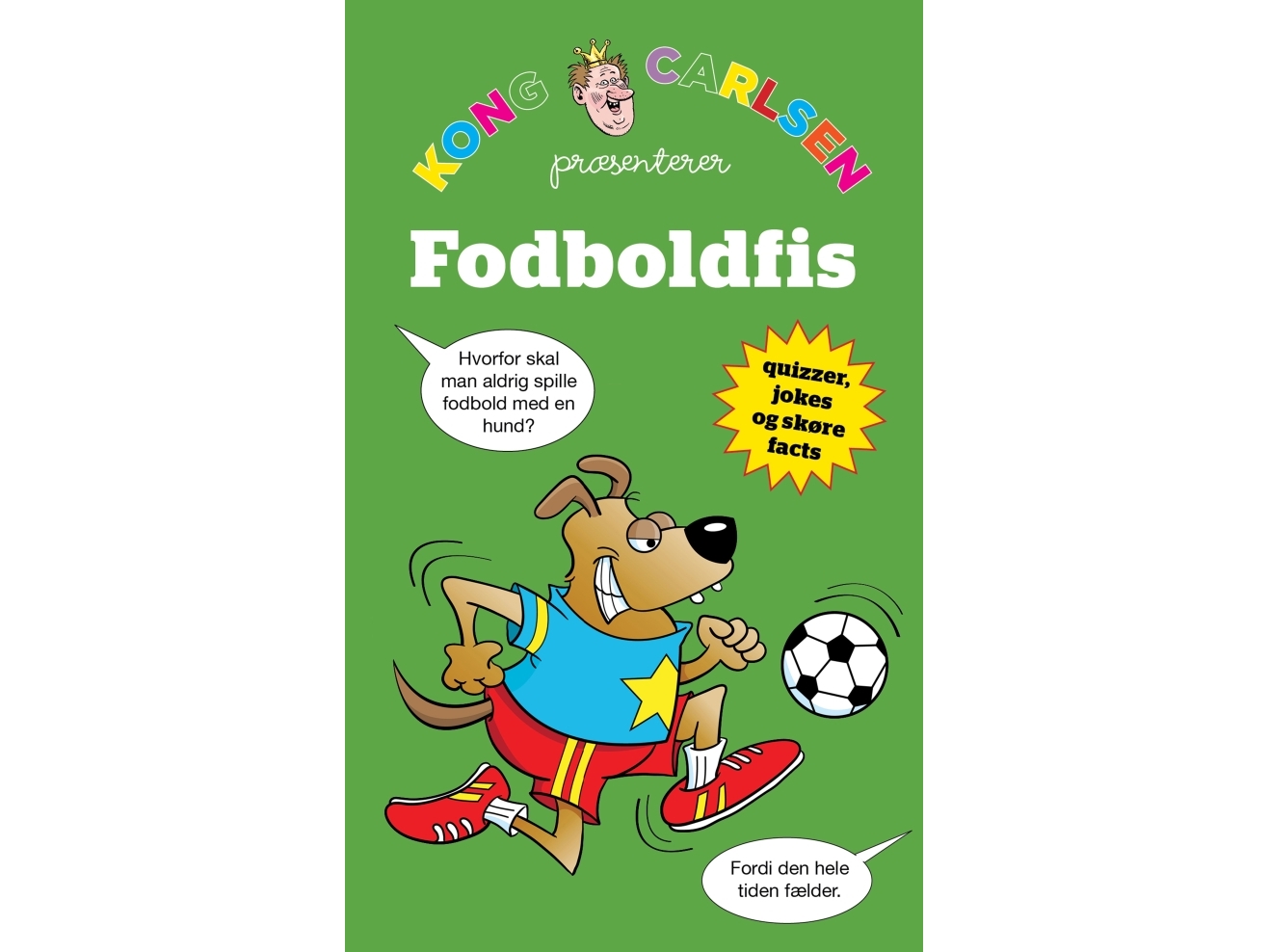 Kong Carlsen - Fodboldfis (Kolli 5) | Kong Carlsen