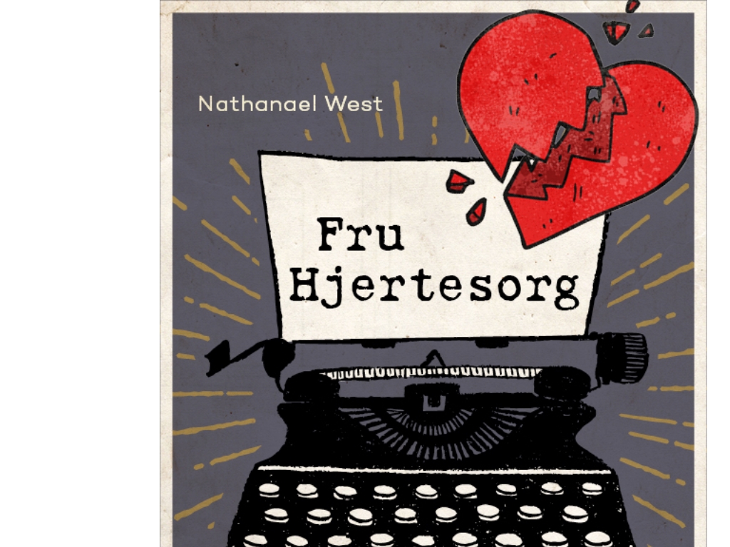 Frau Herzensbrecher | Nathanael West | Sprache: Dänish
