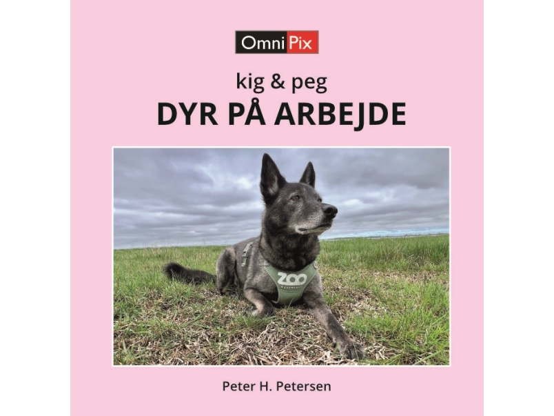 Tiere Bei Der Arbeit | Peter H. Petersen | Sprache: Dänish