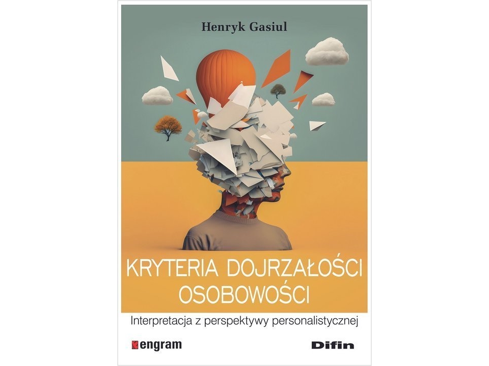 Kriterier for personlighedens modenhed (Henryk Gasiul)