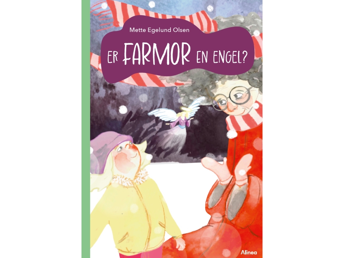Er Farmor En Engel? Grøn Læseklub | Mette Egelund Olsen