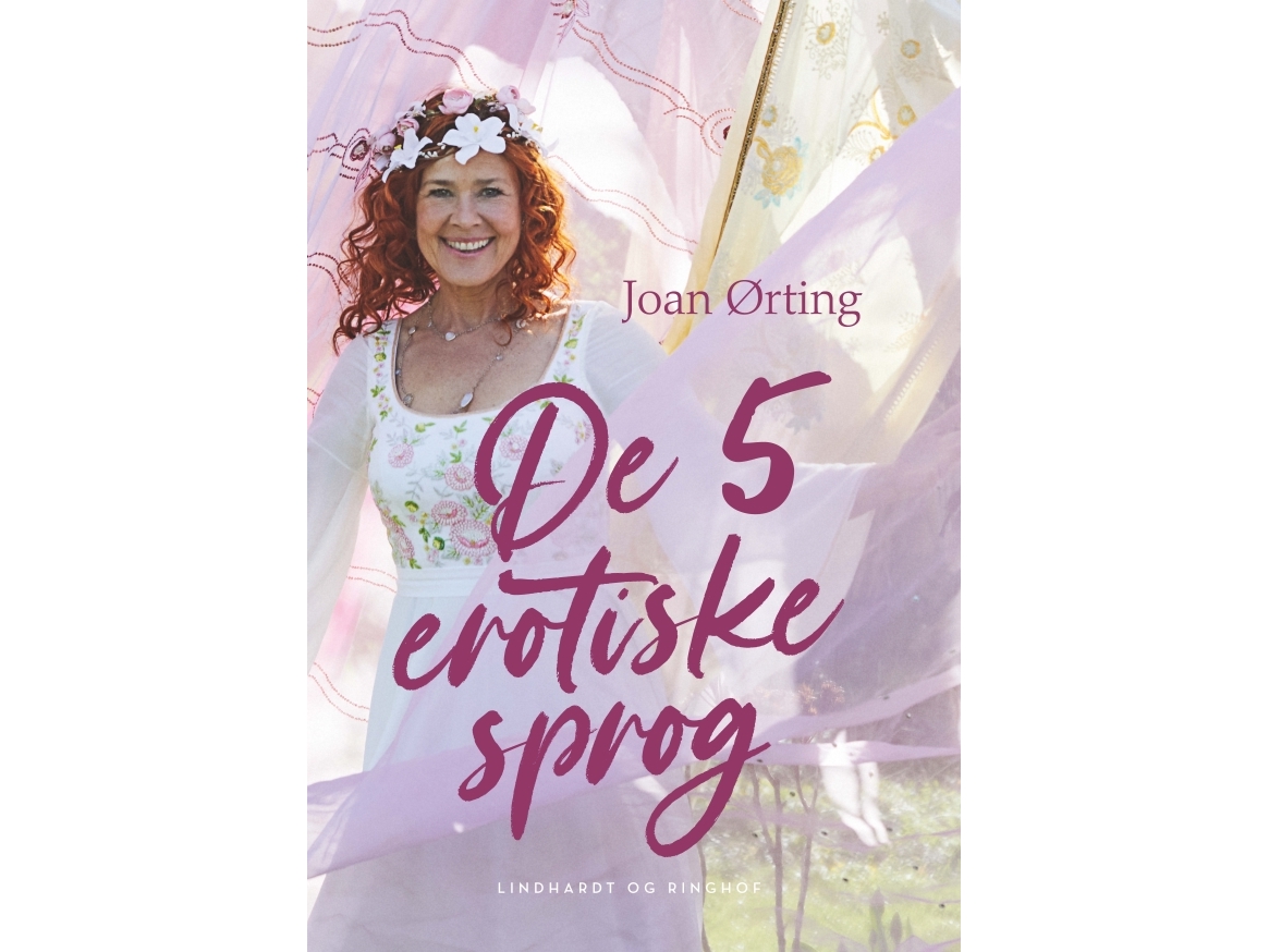 De 5 Erotiske Sprog | Joan Ørting