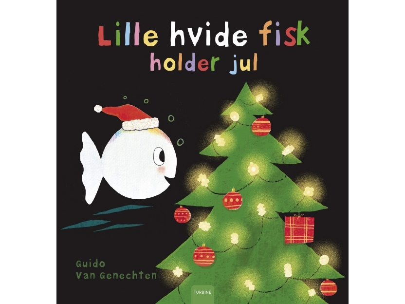 Lille Hvide Fisk Holder Jul | Guido Van Genechten