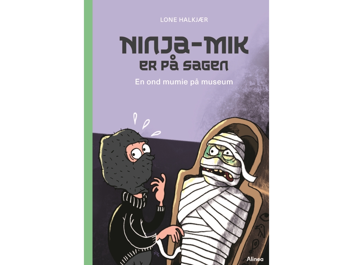 Ninja-Mik Er På Sagen - En Ond Mumie På Museum, Grøn Læseklub | Lone Halkjær